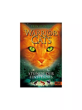BELTZ & GELBERG VERLAG | Buch - Warrior Cats - Stunde der Finsternis | 